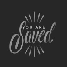 You are Saved 