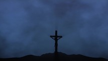 "Cross of Jesus from Calvary hill in the middle of the night. 
Concept of the Crucifixion of Christ."
