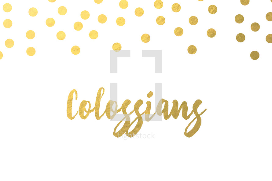 gold dot border, Colossians