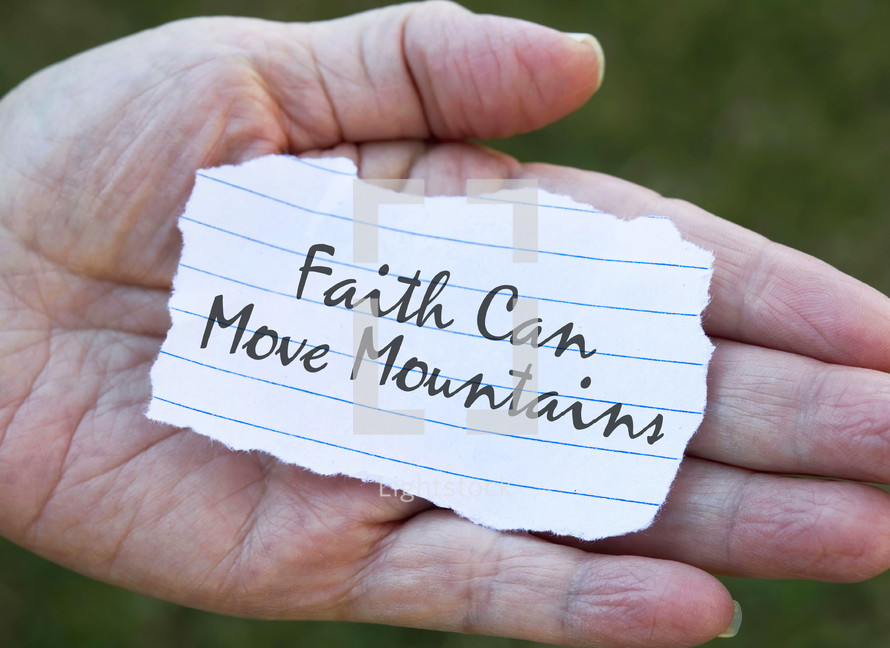faith can move mountains note in the palm of a hand 