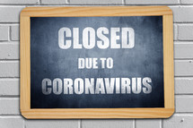 Closed due to Coronavirus 