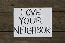 Love Your Neighbor 