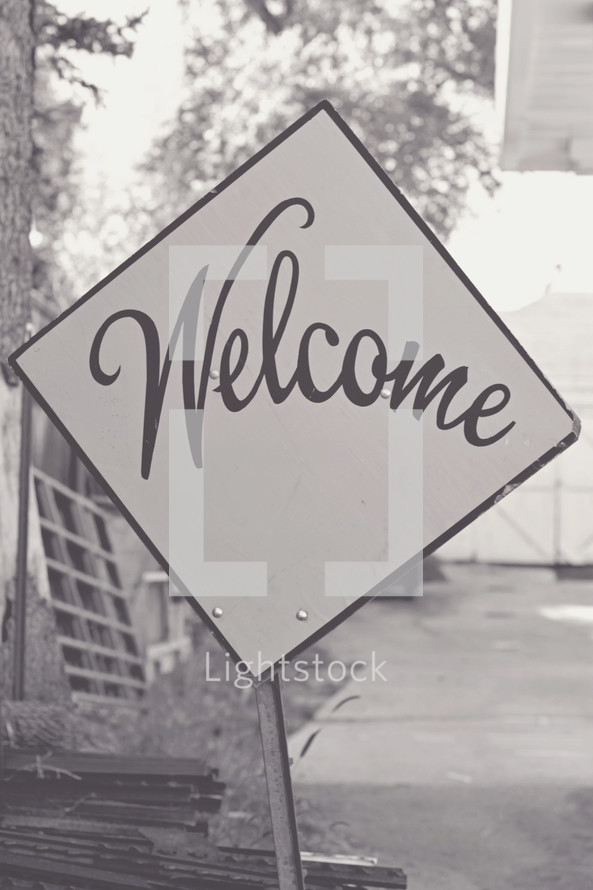 Vintage welcome sign in black & white.