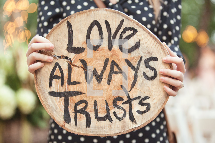 Love always trusts 