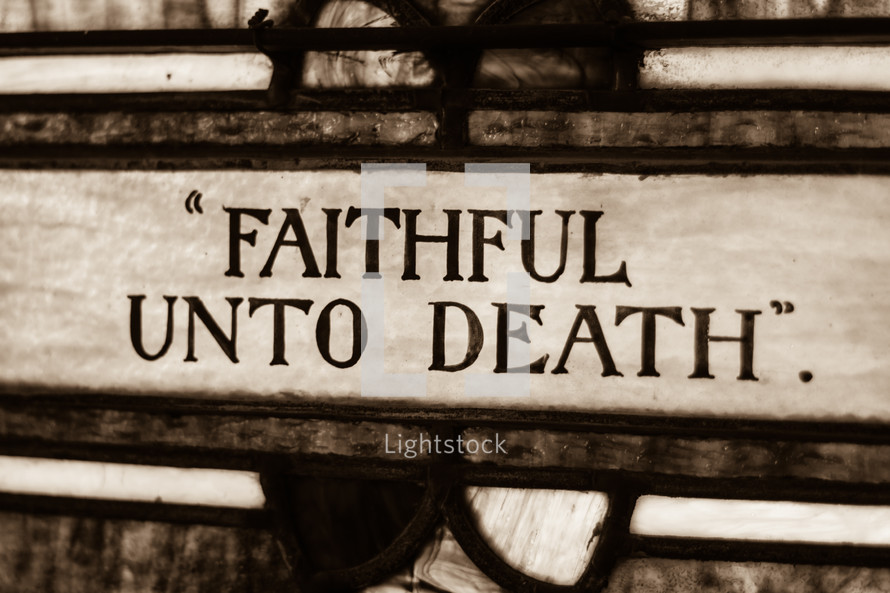 faithful unto death 