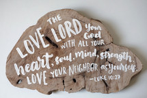 Luke 10:27, Love the Lord your God 