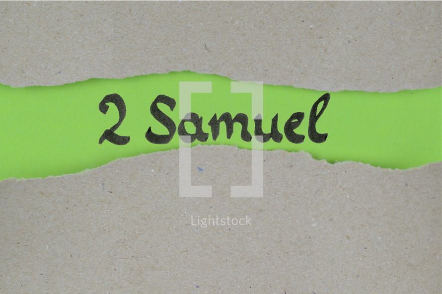 Title 2 Samuel - torn open kraft paper over green paper with the name of the book 2 Samuel 