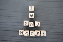 i love you more 