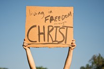 "Living in Freedom Through Christ" sign