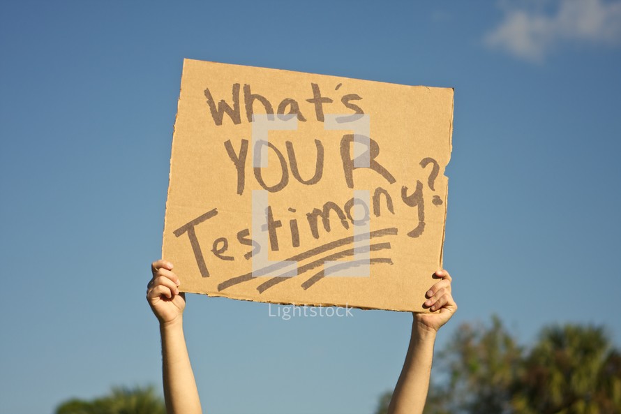 "What's Your Testimony" sign