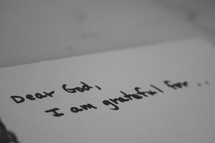 Dear God, I am grateful for . . . 