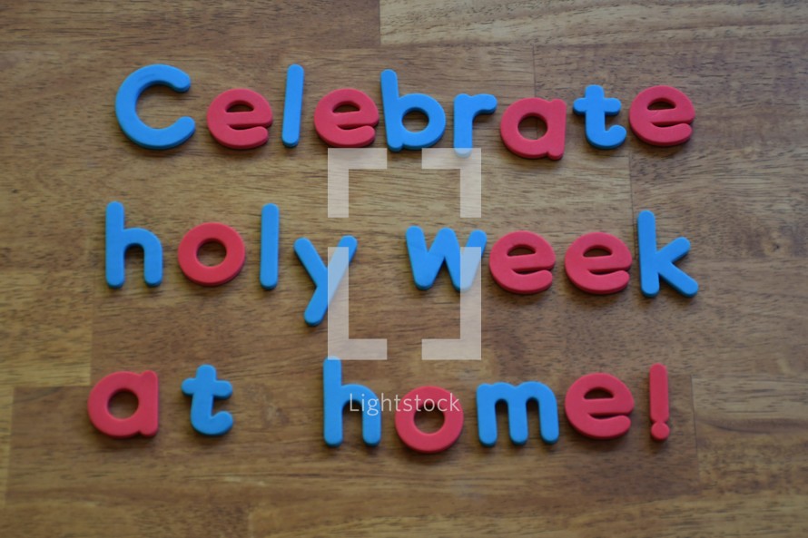 Celebrate Holy Week at Home! 