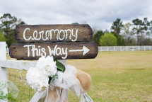 Ceremony this way sign 