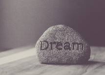 word dream on a stone 