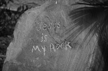 Jesus is my rock written on a rock 