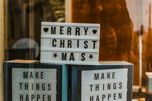 Merry Christmas, make things happen signs 