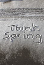 think spring written in snow 