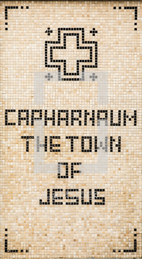 Capharnaum the town of Jesus 