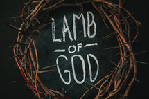 crown of thorns and the words lamb of God 
