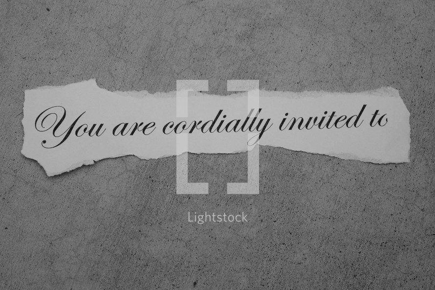 You are cordially invited to 