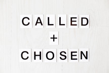 Called and Chosen 