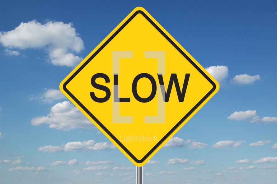 slow sign 