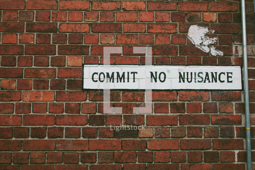 commit no nuisance sign 