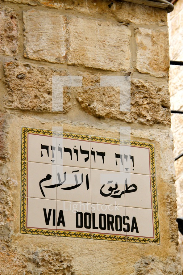 Via Dolorosa sign in various languages 