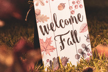 Welcome Fall sign 