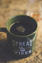 Spread good vibes coffee mug