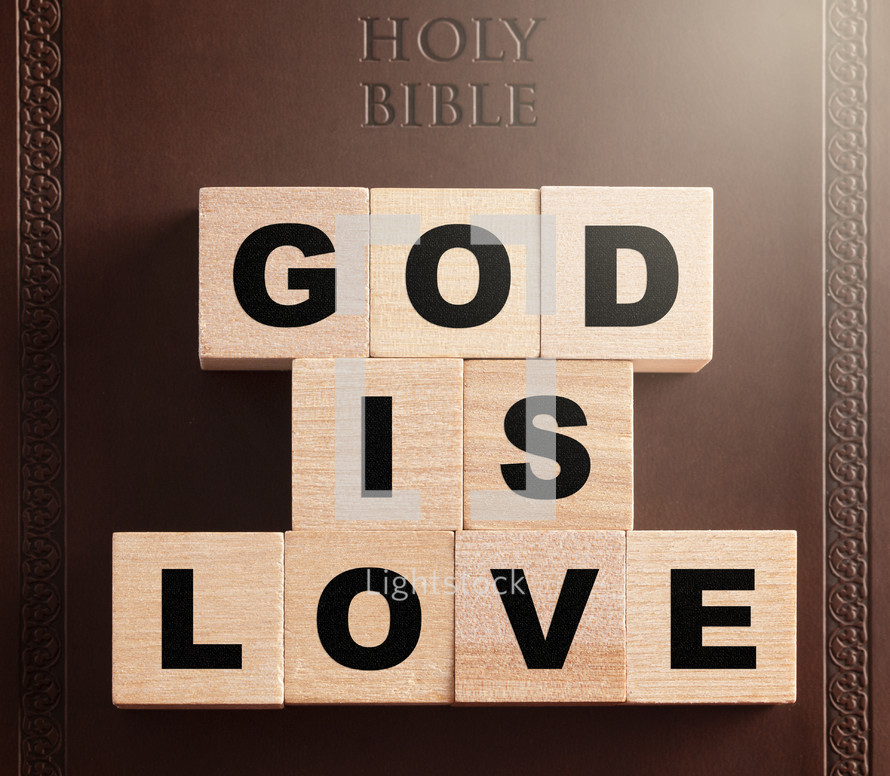 Holy Bible and words God is love 