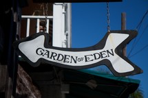 Garden of Eden this way sign