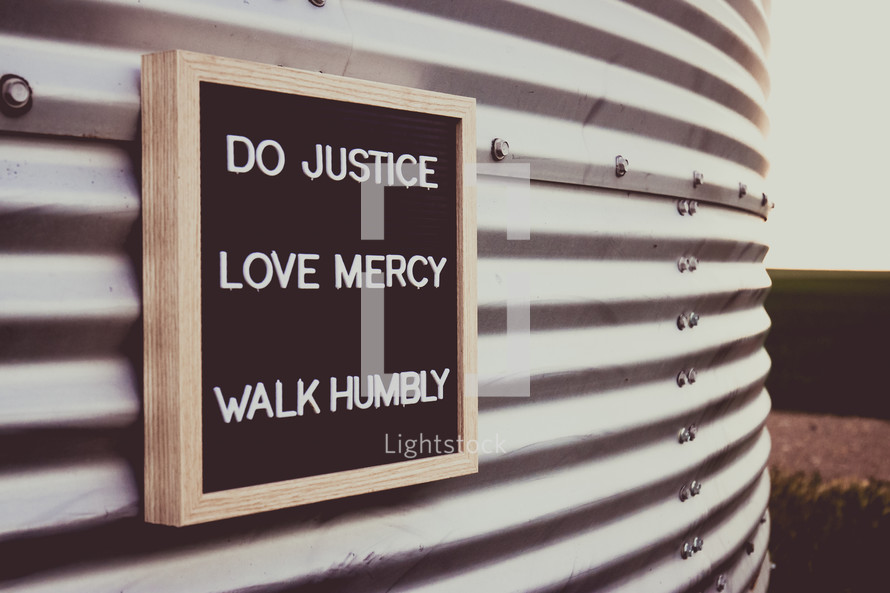 Do Justice, Love Mercy, Walk Humbly 