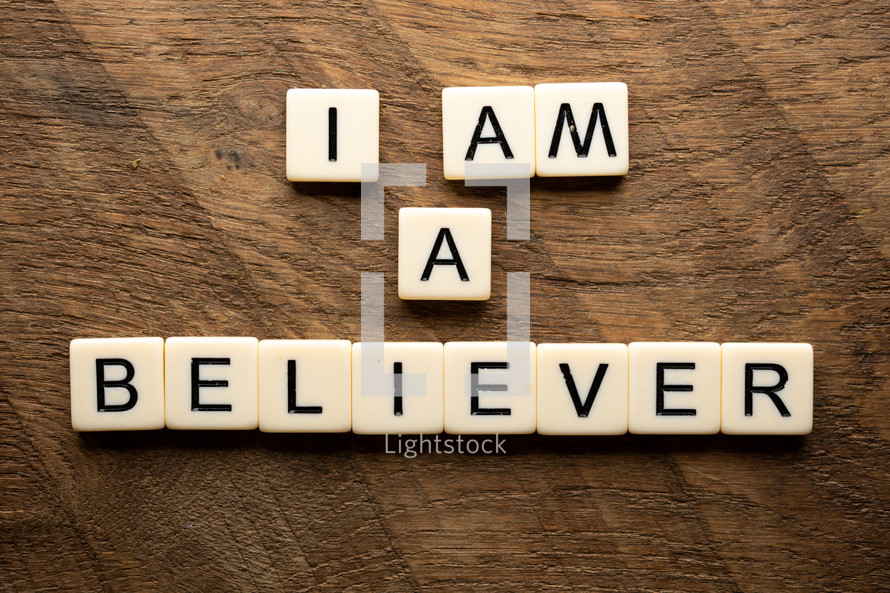 I am a Believer 