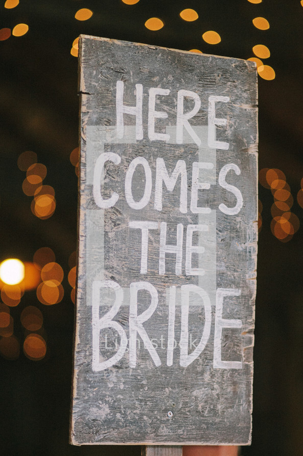 "Here Comes the Bride" sign