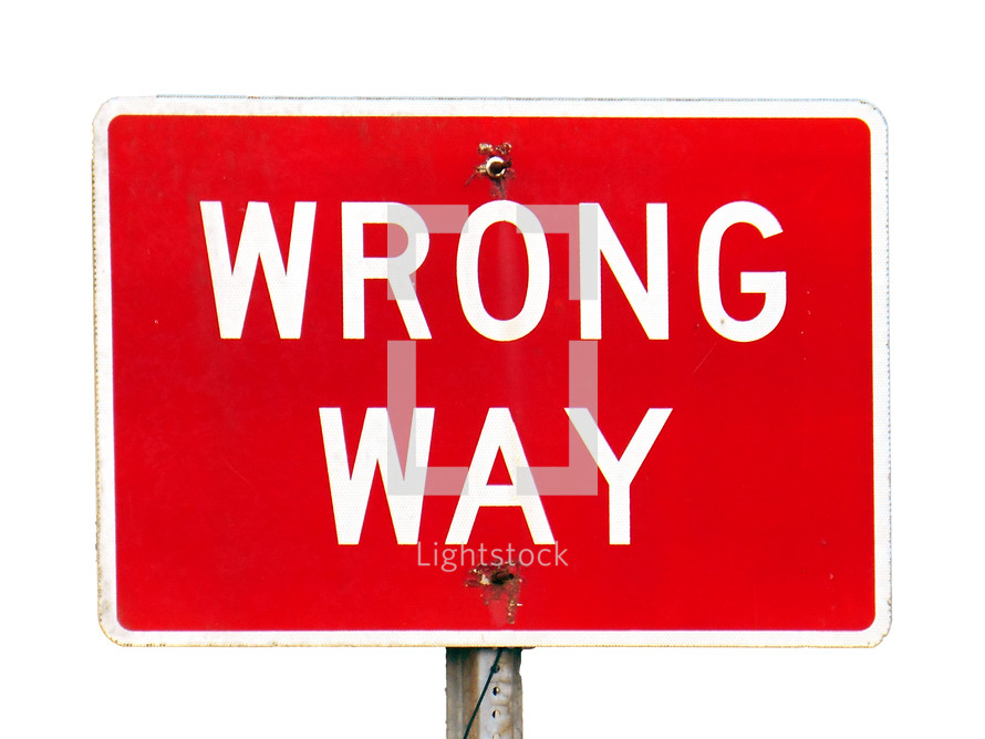 WRONG WAY sign