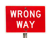 WRONG WAY sign