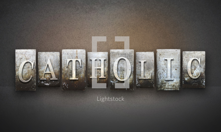 Type blocks spelling out the word "Catholic".