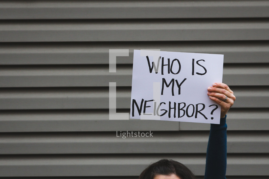 Who is my neighbor?