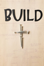 word Build and a cross of nails 