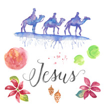 The three wise men for Christmas. Jesus hand lettering and water color holiday pack with poinsettias, pine cones, brush texture and splatters. King, camels, Nativity, 3 wise men..