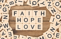 faith, hope, love in scrabble pieces
