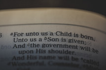 Isaiah 9:6 - For unto us a Child is born