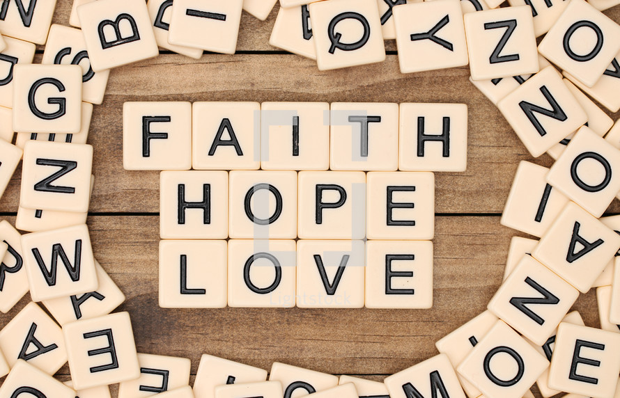 faith, hope, love in scrabble pieces
