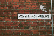 commit no nuisance sign 