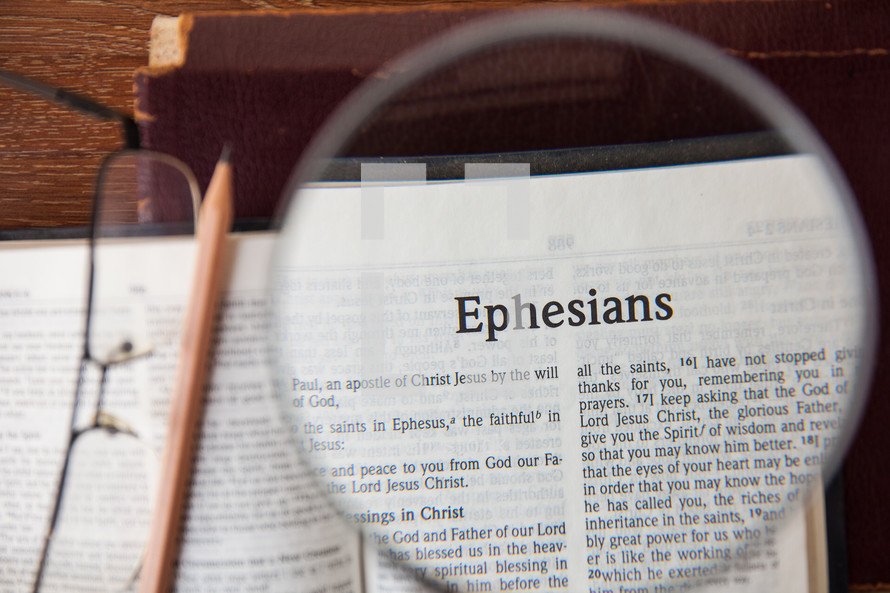 magnifying glass over Ephesians 