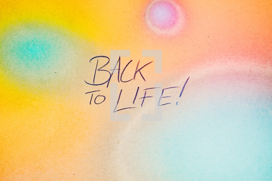 Back to Life! 