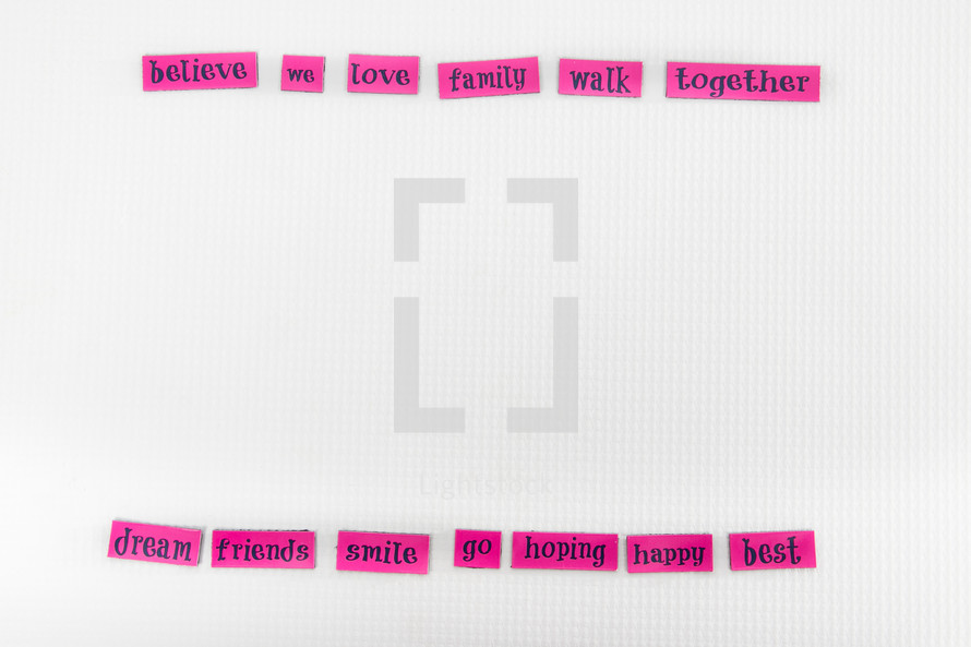 believe, we, love, family, walk, words, sign, pink, lettering, word play, happy, smile, hoping, dream, friends, best, happy, go, together