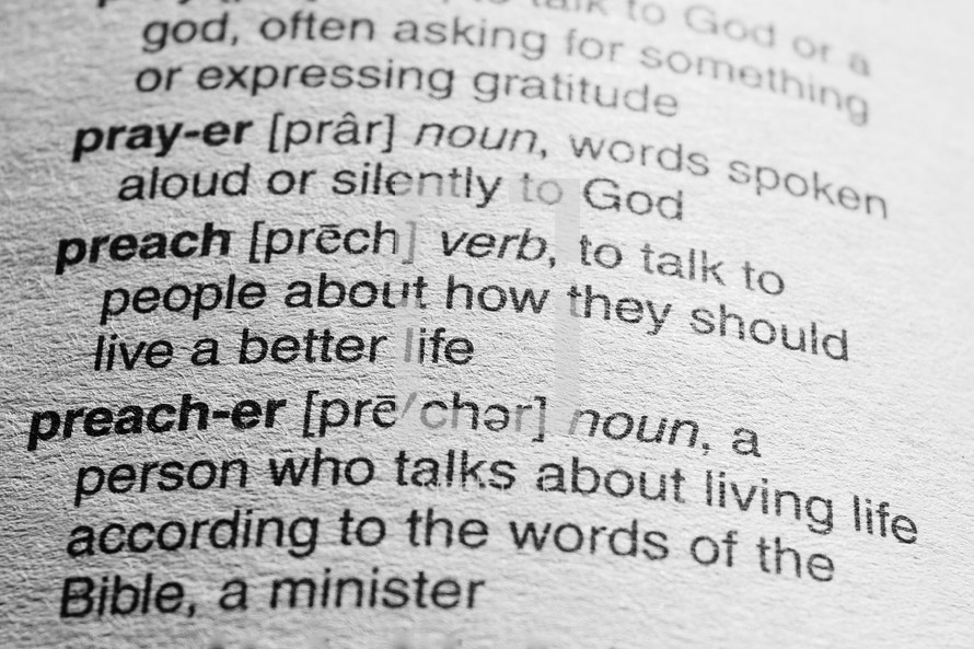 definition of prayer, preacher, and preach