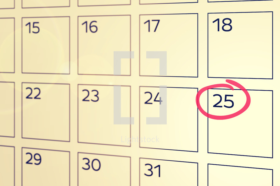 the 25th circled on a calendar